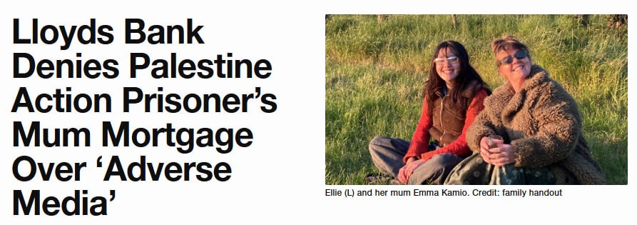 Lloyds Bank Denies Palestine Action Prisoner's Mum Mortgage Over 'Adverse Media' Ellie (L) and her mum Emma Kamio. Credit: family handout