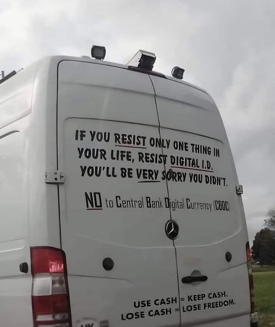 IF YOU RESIST ONLY ONE THING II YOUR LIFE, RESIST DIGITAL I.D. YOU'LL BE VERY SORRY YOU DIDN'T. ND to Central Bank Digital Currany CBOD USE CASH = KEEP CASH. LOSE CASH = LOSE FREEDOM.