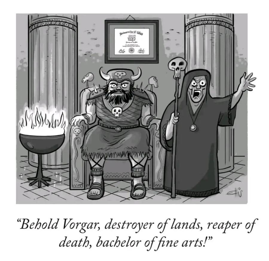St "Behold Vorgar, destroyer of lands, reaper of death, bachelor of fine arts!"
