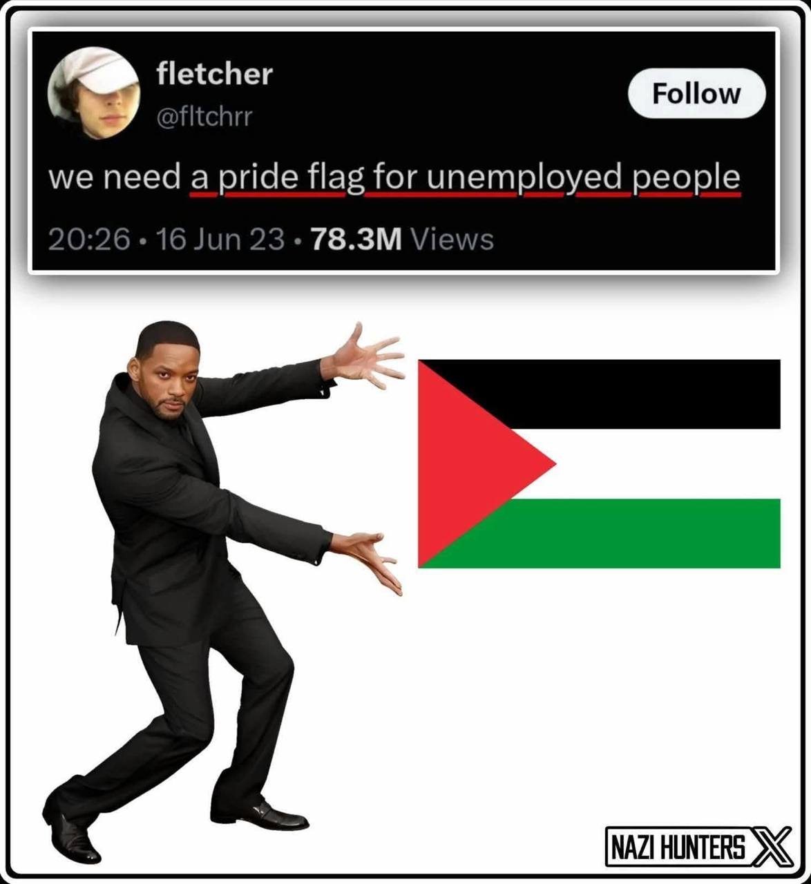 fletcher @fItchrr Follow we need a pride flag for unemployed people 20:26 • 16 Jun 23 • 78.3M Views NAZI HUNTERS