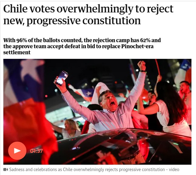 Chile votes overwhelmingly to reject new, progressive constitution With 96% of the ballots counted, the rejection camp has 62% and the approve team accept defeat in bid to replace Pinochet-era settlement 01.37 • Sadness and celebrations as Chile overwhelmingly rejects progressive constitution - video