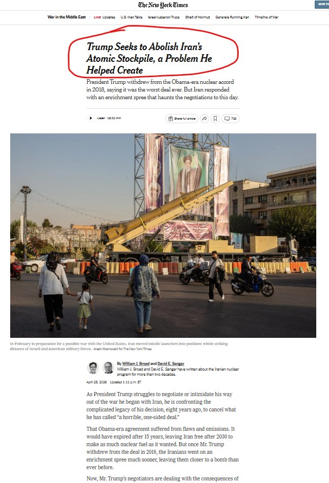 Ehe Tet Hork Eimes War in the Middle East | Live Losatsa Trump Seeks to Abolish Iran's Atomic Stockpile, a Problem He Helped Create President Trump withdrew from the Obama-era nuclear accord in 2018, saying it was the worst deal ever. But Iran responded with an enrichment spree that haunts the negotiations to this day. Latan 12:21 min in Pcorusty i prostinton for a possibe war with the Walla sarch, tan mond most Bunchers to postoco within sarcas distance of israci and American military forces. Arash Khamoosh for The Taw Vork Trea By William 1. Broad and David E Sarger Wiliam J. Broad and David E. Sanger have witten about the Iranian nuclear ApHl 25, 2028 Ubdated 1:11 p.m. ET As President Trump struggles to negotiate or intimidate his way out of the war he began with Iran, he is confronting the complicated legacy of his decision, eight years ago, to cancel what he has called a horrible, one-sided deal." That Obama-era agreement suffered from flaws and omissions. It would have expired after 15 years, leaving Iran free after 2030 to make as much ruclear fuel as it wanted. But once Mr: Trump withdrew from the deal in 2018, the Iranians went on an enrichment spree much sooner, leaving them closer to a bomo than ever before. Now, Mr. Trump's negotiators are dealing with the consequences of
