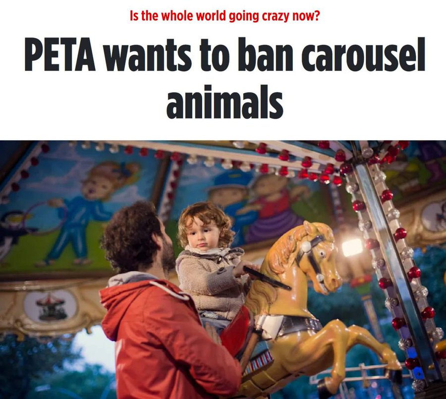 Is the whole world going crazy now? PETA wants to ban carousel animals