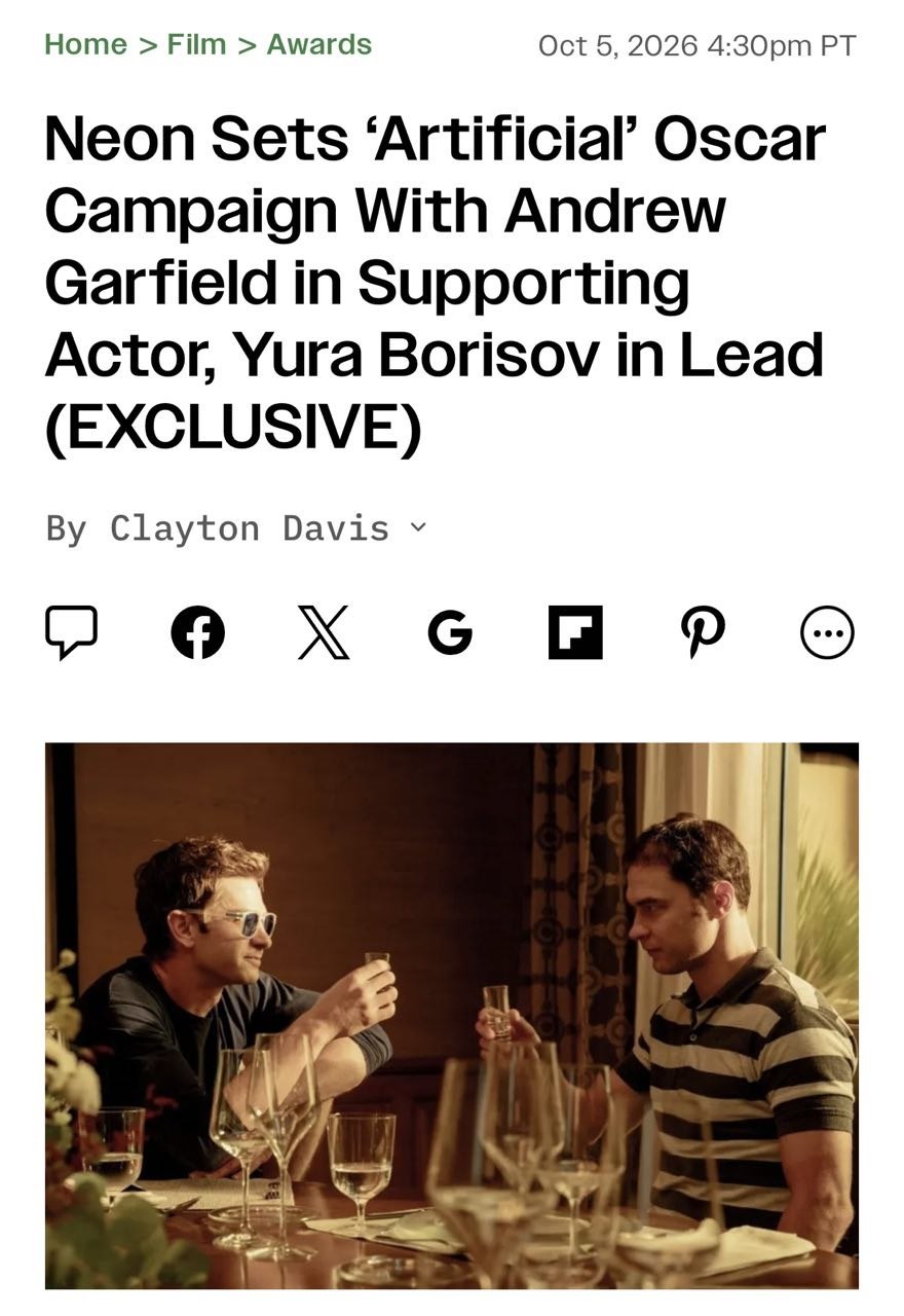 Home > Film > Awards Oct 5, 2026 4:30pm PT Neon Sets 'Artificial' Oscar Campaign With Andrew Garfield in Supporting Actor, Yura Borisov in Lead (EXCLUSIVE) By Clayton Davis ›