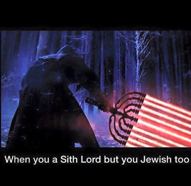 When you a Sith Lord but you Jewish too