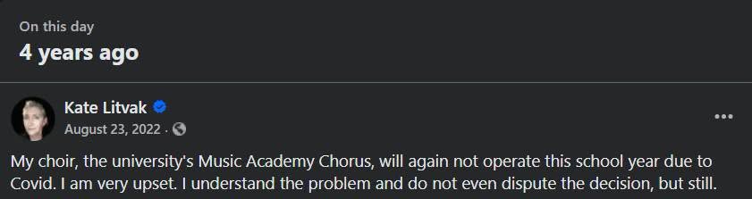 On this day 4 years ago Kate Litvak © August 23, 2022 • O My choir, the university's Music Academy Chorus, will again not operate this school year due to Covid. I am very upset. I understand the problem and do not even dispute the decision, but still.
