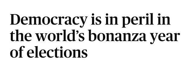 Democracy is in peril in the world's bonanza year of elections