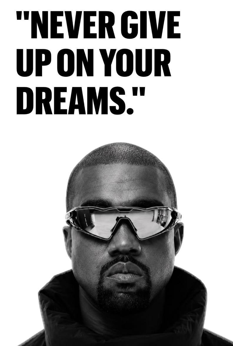 "NEVER GIVE UP ON YOUR DREAMS."