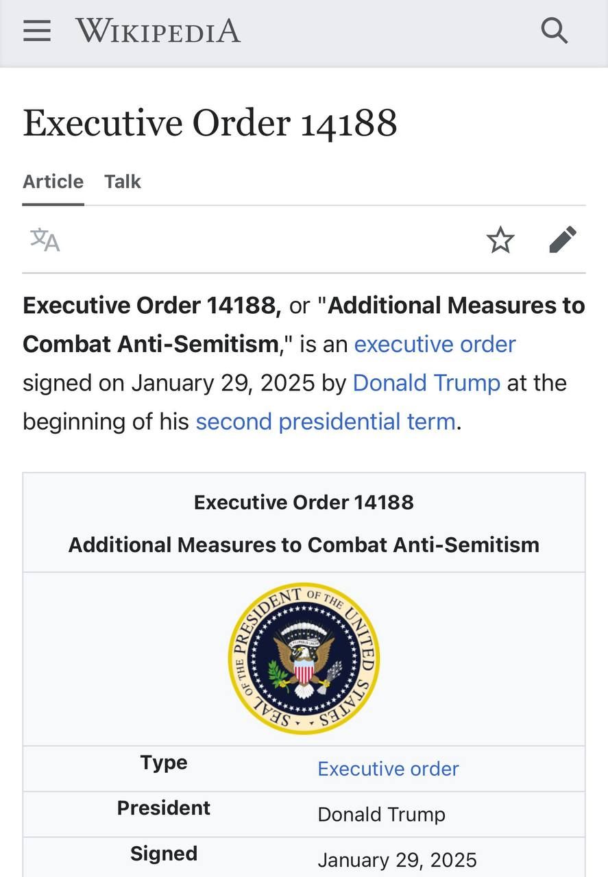 WIKIPEDIA Executive Order 14188 Article Talk Executive Order 14188, or "Additional Measures to Combat Anti-Semitism," is an executive order signed on January 29, 2025 by Donald Trump at the beginning of his second presidential term. Executive Order 14188 Additional Measures to Combat Anti-Semitism Type President Signed UNITED • SEIVIS Executive order Donald Trump January 29, 2025