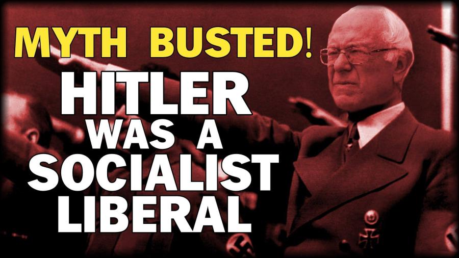 MYTH BUSTED! HITLER WAS A SOCIALIST LIBERAL 25