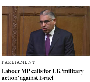 PARLIAMENT Labour MP calls for UK 'military action' against Isracl