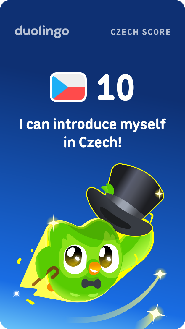 duolingo CZECH SCORE 10 I can introduce myself in Czech!