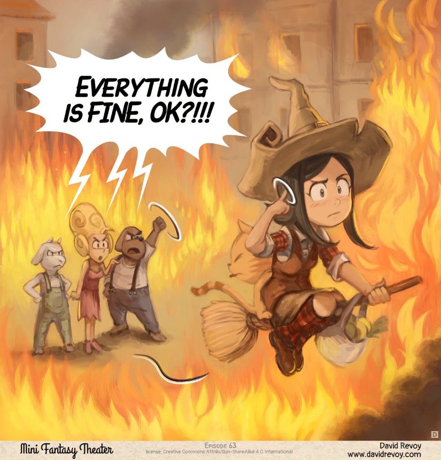 EVERYTHING IS FINE, OK?!!! Mini Fantasy Theater EPISODE 63 license: Creative Commons Attribution-Share Alike 4.0 International David Revoy www.davidrevoy.com