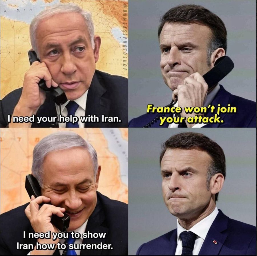 @ DUMBASSPHOTOSHOP I need your help with Iran. I need you to show Iran how to surrender. France won't join your attack.