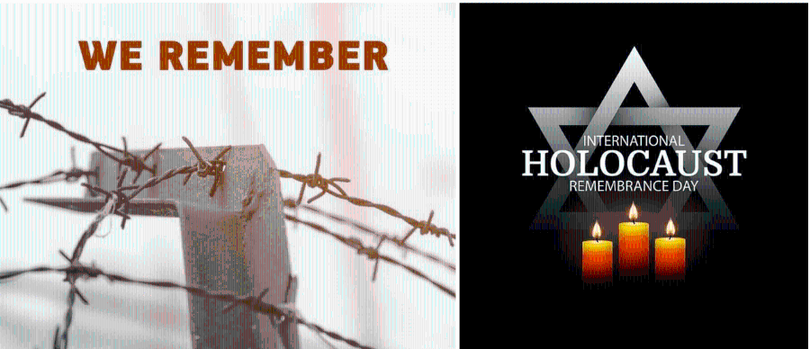 WE REMEMBER HOLOCAUST REMEMBRANCE DAY