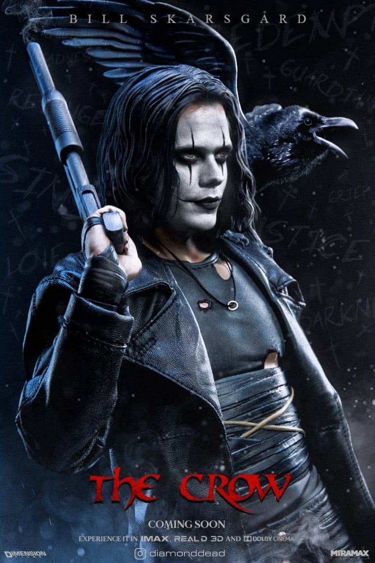 BILL SKARS GARD GRIER DIMENSION The CROW COMING SOON EXPERIENCE IT IN IMAX. REAL D 3D AND LIOOLBY CINEMA • diamonddead MIRAMAX