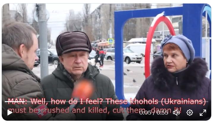 MAN: Well, how do I feel? These khohols (Ukrainians) must be crushed and killed, cut the 0:0540.55 d