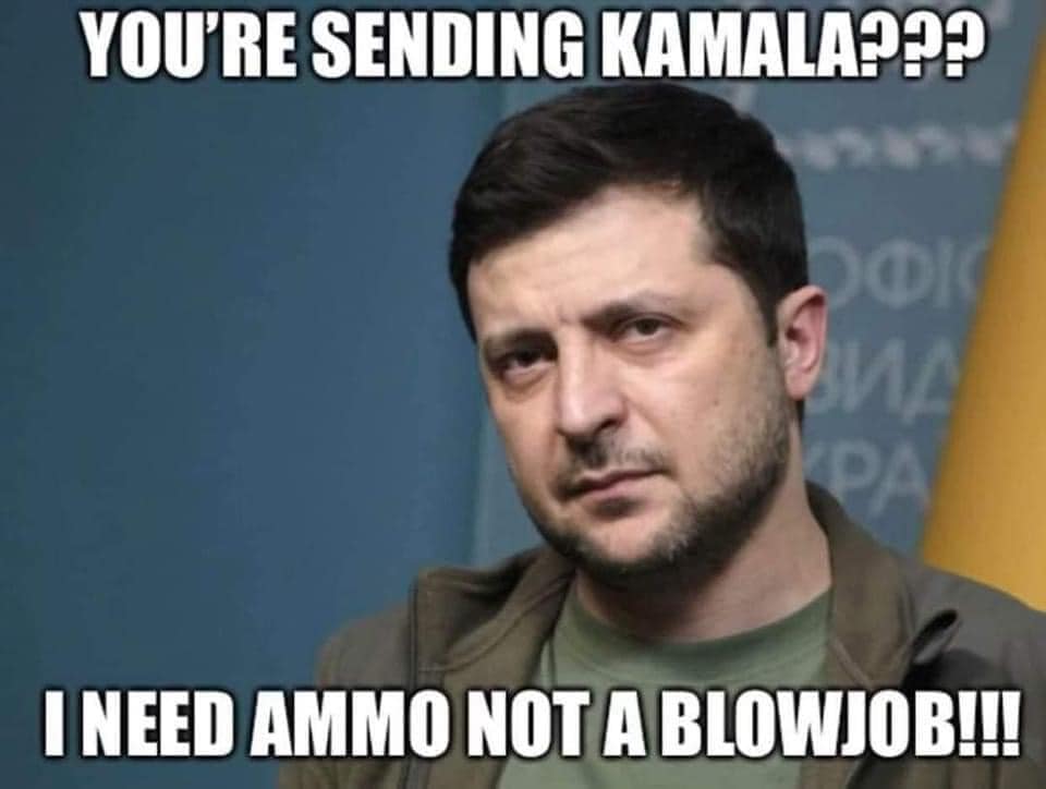 YOU'RE SENDING KAMALA??? DA I NEED AMMO NOT A BLOWJOB!!!